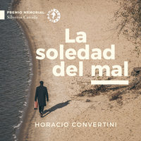 La soledad del mal - Horacio Convertini