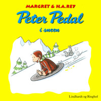 Peter Pedal i sneen - Margret Rey, H. A. Rey, H.a. Rey