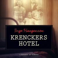 Krenckers Hotel - Inge Haagensen