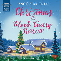 Christmas at Black Cherry Retreat - Angela Britnell
