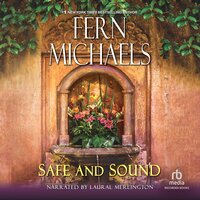 Safe and Sound - Fern Michaels