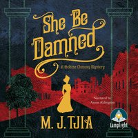 She Be Damned - M.J. Tjia
