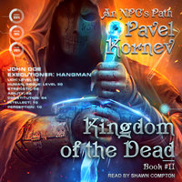 Kingdom of the Dead - Pavel Kornev