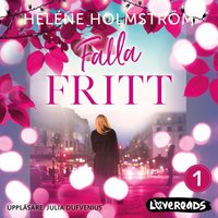 Falla fritt - Heléne Holmström