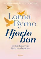Hjertebøn: Kærlige bønner om hjælp og velsignelser - Lorna Byrne