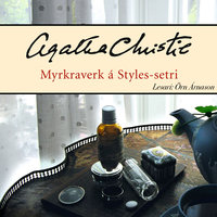 Myrkraverk á Styles-setri - Agatha Christie