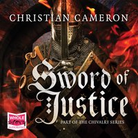 Sword of Justice - Christian Cameron