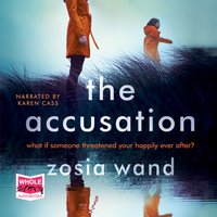 The Accusation - Zosia Wand