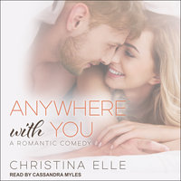 Anywhere With You - Christina Elle