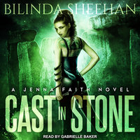 Cast in Stone - Bilinda Sheehan