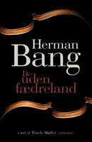 De uden fædreland - Herman Bang