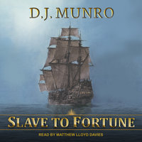 Slave to Fortune - D.J. Munro