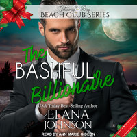 The Bashful Billionaire - Elana Johnson