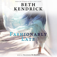 Fashionably Late - Beth Kendrick