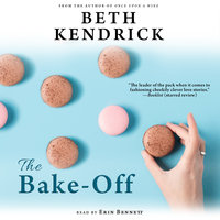 The Bake-Off - Beth Kendrick