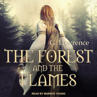 The Forest and The Flames - G. Lawrence
