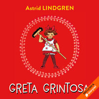 Greta Grintosa - Astrid Lindgren