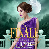 Vampire Royals 3: The Finale - Leigh Walker