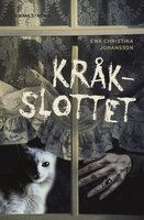 Kråkslottet - Ewa Christina Johansson