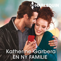 En ny familie - Katherine Garbera