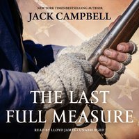 The Last Full Measure - Jack Campbell