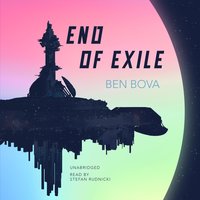 End of Exile - Ben Bova