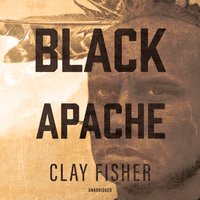 Black Apache - Clay Fisher