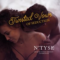 Twisted Vows of Seduction - N’Tyse