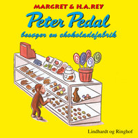Peter Pedal besøger en chokoladefabrik - H.A. Rey, Margret Rey, H. A. Rey
