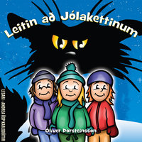 Leitin að jólakettinum - Ólíver Þorsteinsson