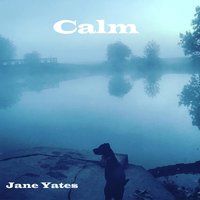 Calm - Jane Yates