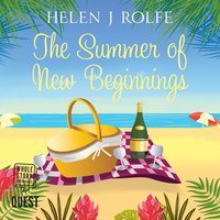 The Summer of New Beginnings - Helen J. Rolfe