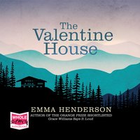 The Valentine House - Emma Henderson