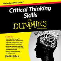 Critical Thinking Skills For Dummies - Martin Cohen