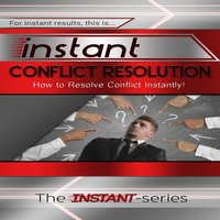 Instant Conflict Resolution - The INSTANT-Series