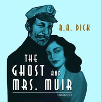 The Ghost and Mrs. Muir - R. A. Dick