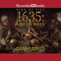 1635: Music and Murder - David Carrico