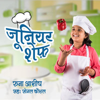 Junior chef S1E3 - Runa Ashish