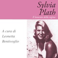 Sylvia Plath - Leonetta Bentivoglio