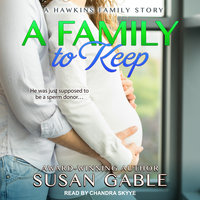 A Family to Keep - Susan Gable