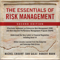 The Essentials of Risk Management, Second Edition - Michel Crouhy, Dan Galai, Robert Mark