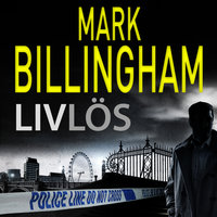 Livlös - Mark Billingham