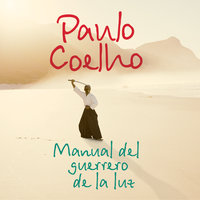 Manual del guerrero de la luz - Paulo Coelho