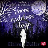 Vores endeløse dage - Claire Fuller