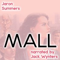 MALL - Jaron Summers