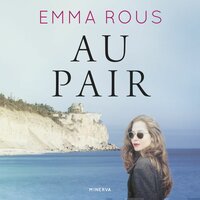 Au Pair - Emma Rous