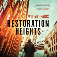 Restoration Heights - Wil Medearis