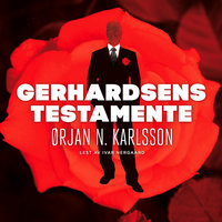 Gerhardsens testamente - Ørjan N. Karlsson