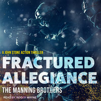 Fractured Allegiance - Allen Manning, Brian Manning