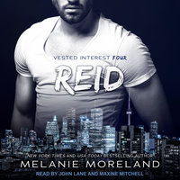 Reid: Vested Interest #4 - Melanie Moreland